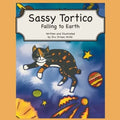 Sassy Tortico: Falling to Earth