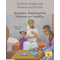 Families: Hopes and Dreams and Stories in Somali and English