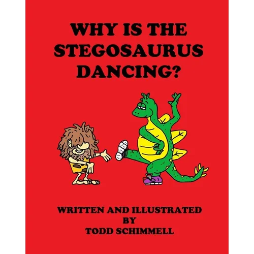 Why Is The Stegosaurus Dancing?