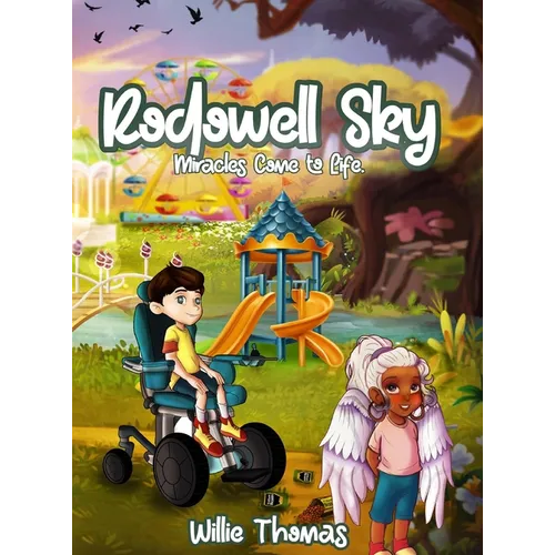Rodowell Sky: Miracles Come to Life