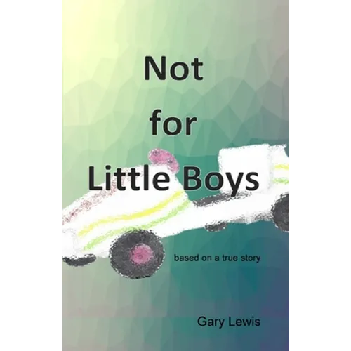 Not for Little Boys