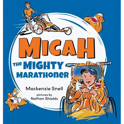 Mighty Micah the Marathoner