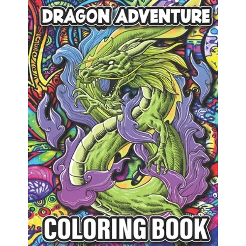 Dragon Adventure: Coloring Book