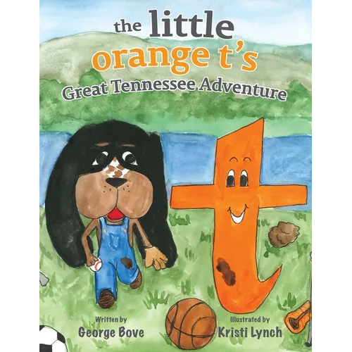 The little orange t's Great Tennessee Adventure