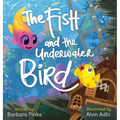 The Fish and the Underwater Bird