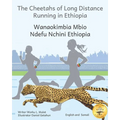 The Cheetahs of Long Distance Running: Legendary Ethiopian Athletes in Somali and English