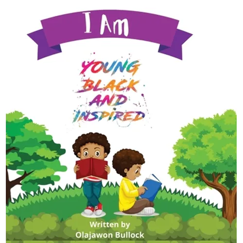 I Am Young Black and Inspired