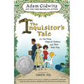 The Inquisitor's Tale: Or, the Three Magical Children and Their Holy Dog