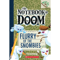 Flurry of the Snombies: A Branches Book (the Notebook of Doom #7): Volume 7
