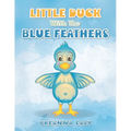 Little Duck with the Blue Feathers