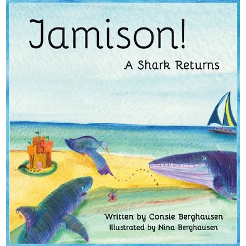 Jamison! A Shark Returns