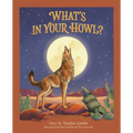 What's in Your Howl?