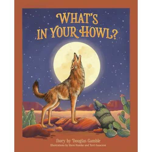 What's in Your Howl?