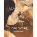 The Adventures of Lars and Willow: Homecoming