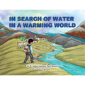 In Search of Water in a Warming World