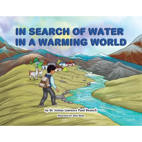 In Search of Water in a Warming World