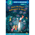 Have No Fear! Halloween Is Here! (Dr. Seuss/The Cat in the Hat Knows a Lot about