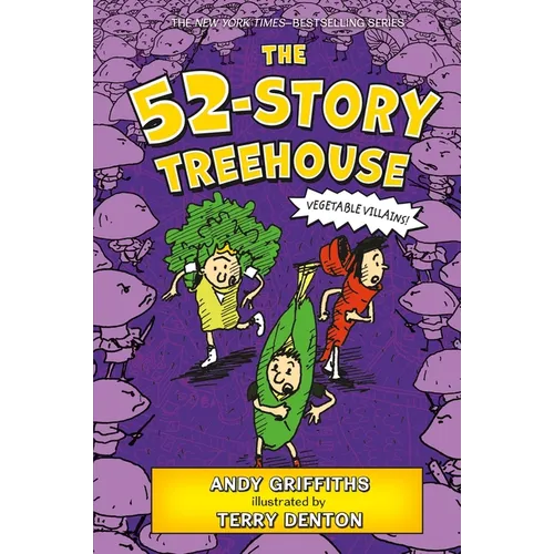 The 52-Story Treehouse: Vegetable Villains!
