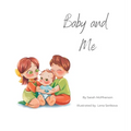 Baby and Me