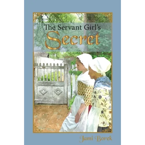 The Servant Girl's Secret