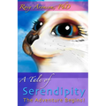 A Tale of Serendipity: Part One: The Adventure Begins!