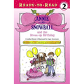Annie and Snowball and the Dress-Up Birthday: Ready-To-Read Level 2