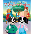 The Adventures of Cali & Boone: The Pups Learn about Giving