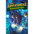 The Adventurers and the Underground River