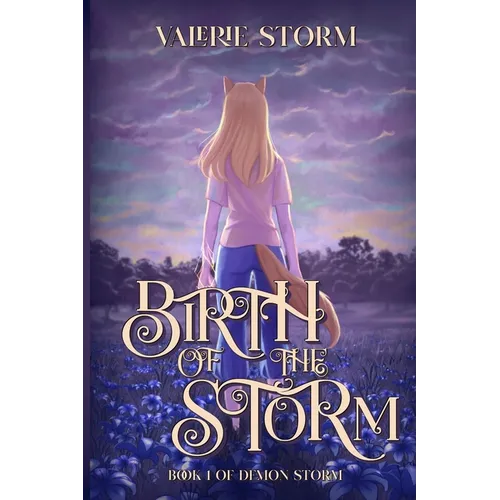 Birth of the Storm