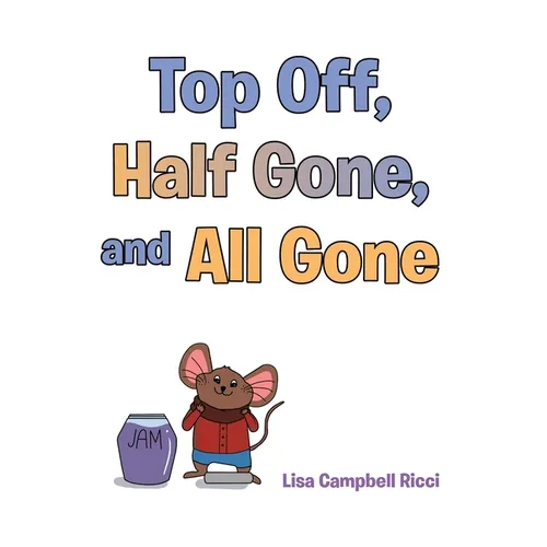 Top Off, Half Gone, and All Gone
