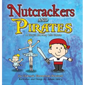 Nutcrackers and Pirates: A Boy's Journey Into Dance
