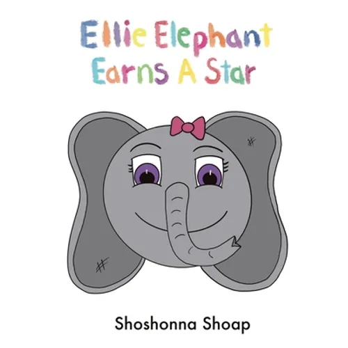 Ellie Elephant Earns A Star