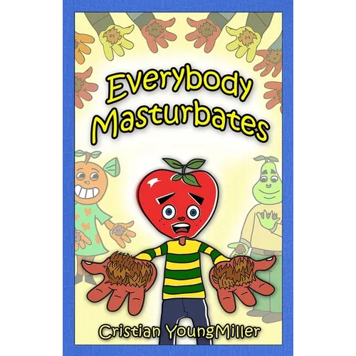 Everybody Masturbates