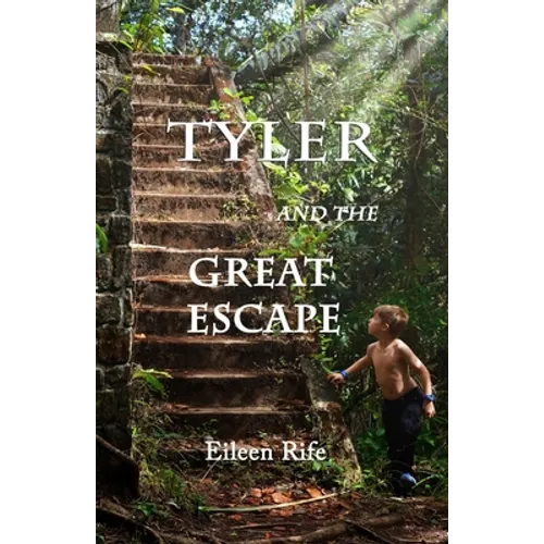 Tyler and the Great Escape