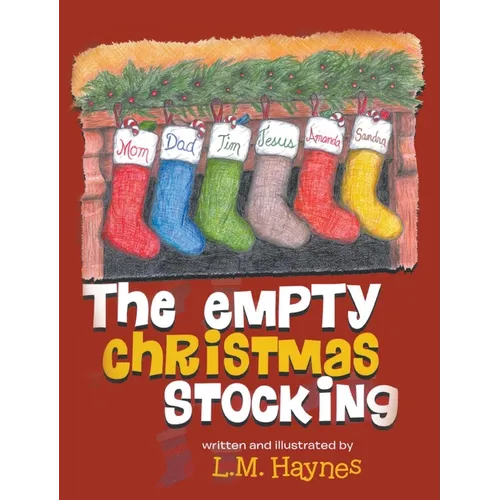 The Empty Christmas Stockings
