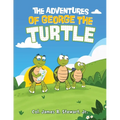 The Adventures of George the Turtle
