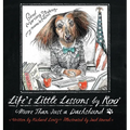 Life's Little Lessons by Roo - More than a Dachshund