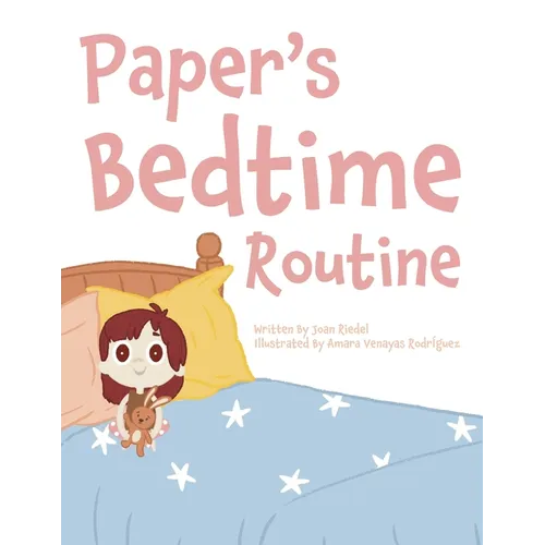 Paper's Bedtime Routine