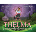 Thelma A Métis Girl Who Was Born in a Storm
