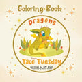 Dragons Love Taco Tuesday Coloring Book