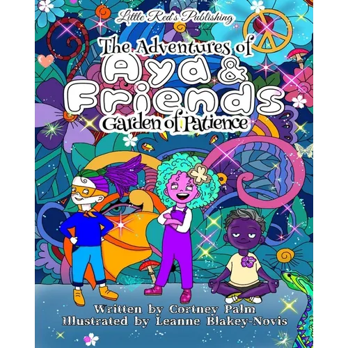 The Adventures of Aya & Friends: Garden of Patience