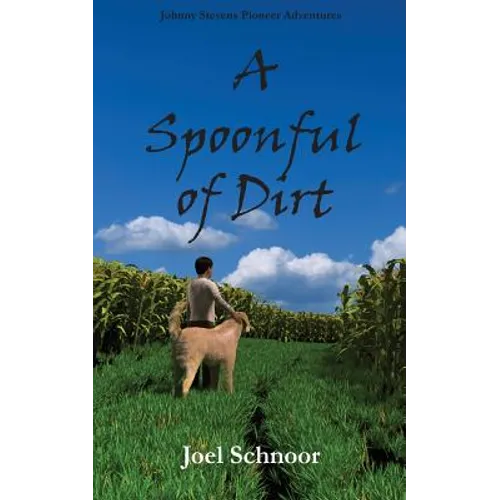 A Spoonful of Dirt