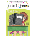 Junie B. Jones #18: First Grader (at Last!)