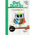 Eva and Baby Mo: A Branches Book (Owl Diaries #10): Volume 10