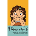 I Know A Girl