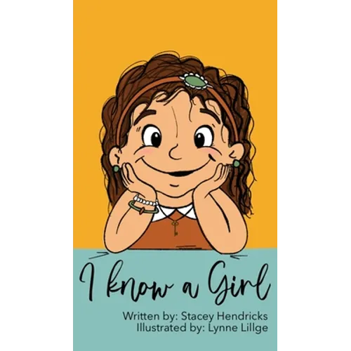 I Know A Girl