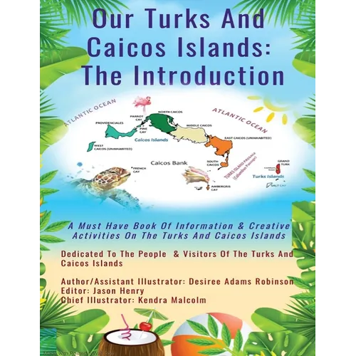 Our Turks and Caicos Islands: The Introduction