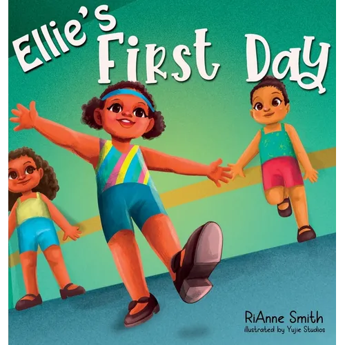 Ellie's First Day