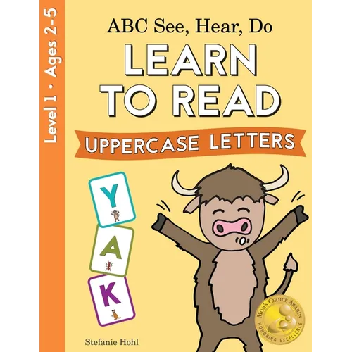 ABC See, Hear, Do Level 1: Learn to Read Uppercase Letters