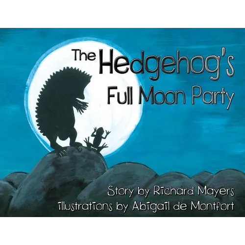 The Hedgehog's Full Moon Party
